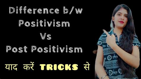 Positivism Vs Post Positivism Ugc Net Paper Dec Youtube