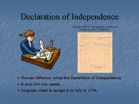 Declaration of Independence Declaration of Independence Rough Draft