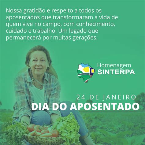 24 De Janeiro Dia Do Aposentado