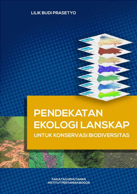 Pdf Pendekatan Ekologi Lanskap Untuk Konservasi Biodiversitas