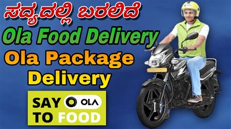 Ola Food Delivery Ola Package Delivery Ola Bike Taxi