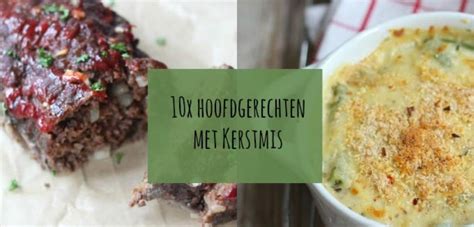 10x Hoofdgerechten Voor Kerst Lekker En Simpel