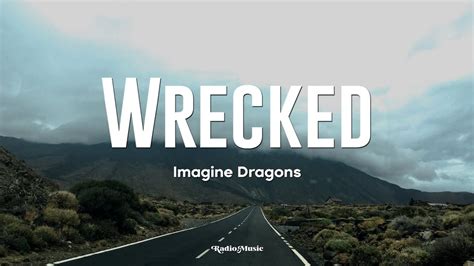 Imagine Dragons Wrecked Rock Ver Lyrics Video YouTube