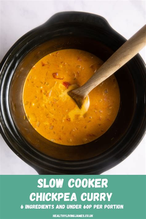 Slow Cooker Chickpea Curry Healthy Living James