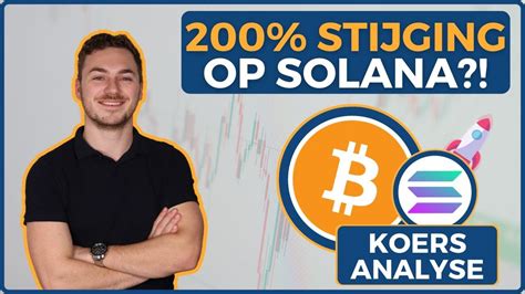 Solana SOL Is ZEER STERK Gaat De Koers Met 200 STIJGEN Bitcoin