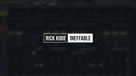 Rick Kode Ineffable ORIGINAL MIX FLP YouTube