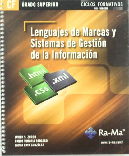 Lenguajes de Marcas y sistemas de gestión de información GRADO SUP