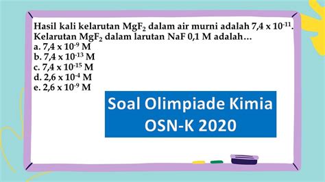 Hasil Kali Kelarutan MgF2 Dalam Air Murni Adalah 7 4 X 10 11 Kelarutan