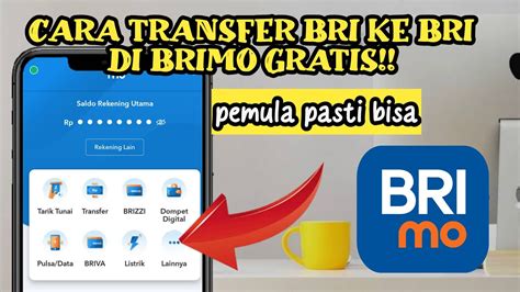 TUTORIAL Cara Transfer Dari BRI Ke BRI Pakai BRIMO Gratiss YouTube