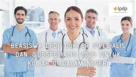 Beasiswa Lpdp Dalam Negeri Beasiswa Lpdp Reguler Untuk Kuliah