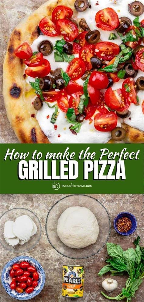 Easy Grilled Pizza Recipe How To Grill Pizza The Mediterranean Dish