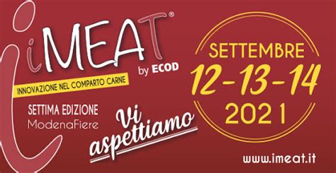 IMEAT 2021 Torna Dal 12 Al 14 Settembre A ModenaFiere Fiere Italiane