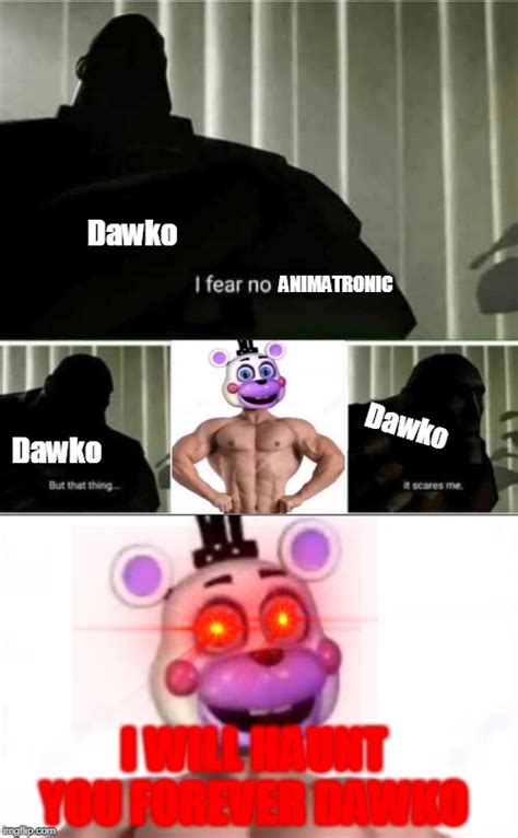 dawko Memes & GIFs - Imgflip