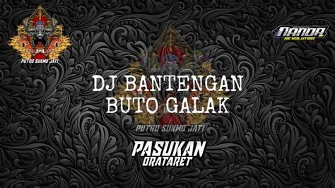 Dj Bantengan Buto Galak Putro Sukmo Jati Remixer Nanda Revolution