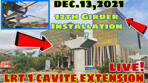 LRT1 CAVITE EXTENSION LIVE UPDATE DECEMBER 13 2021 YouTube