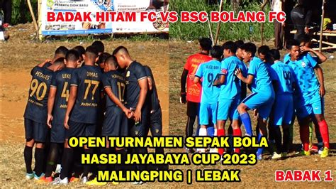 Big Match Babak Semi Final Hasbi Jayabaya Cup Antara Badak