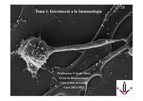 TEMA 1 Introducció a la Immunologia Tema 1 Introducció a la