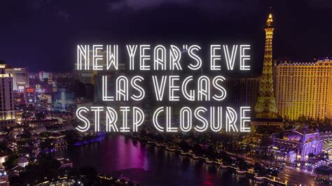 New Year's Eve Las Vegas Strip Closure