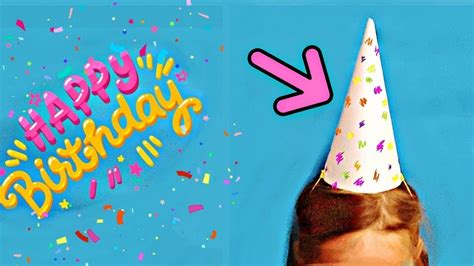 DIY 🎂 - Как сделать КОЛПАК НА ДЕНЬ РОЖДЕНИЯ своими руками - YouTube