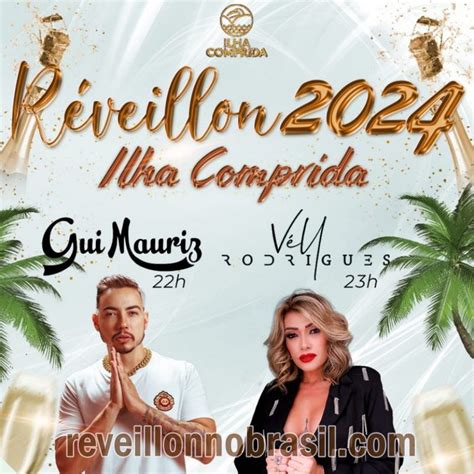 Ilha Comprida Réveillon 2024 no litoral sul paulista show de Gui