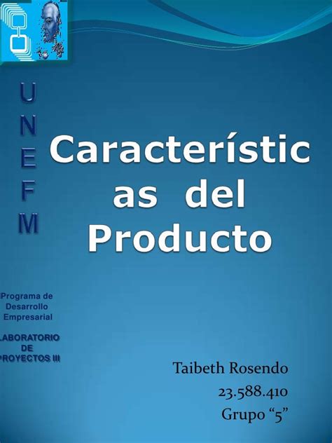 Caracteristicas Del Producto