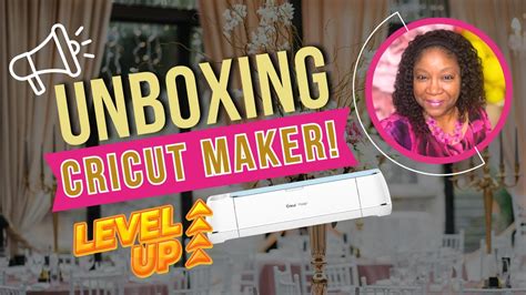 UNBOXING THE CRICUT MAKER YouTube