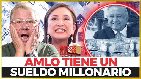 XÓCHITL GÁLVEZ muestra el VERDADERO y MILLONARIO SUELDO de AMLO que