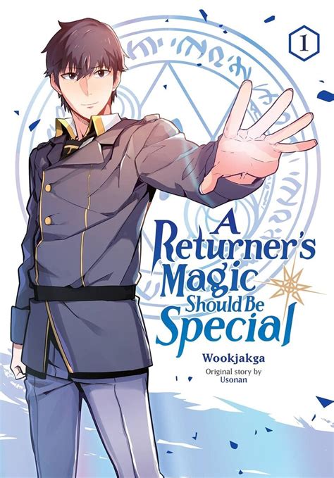 A Returner's Magic Should Be Special Manga | Anime-Planet