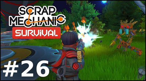 Dawno raidów nie było Scrap Mechanic Survival 26 YouTube