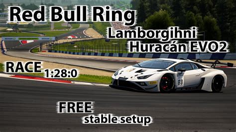 ACC 1 10 Lamborghini Huracan EVO2 GT3 Red Bull Ring FREE Stable