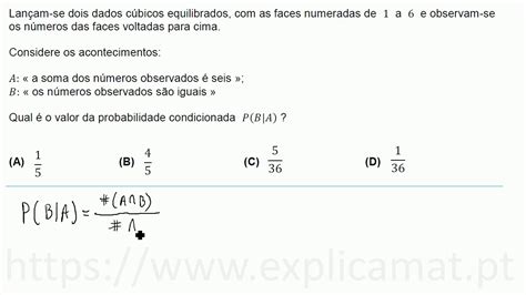 Probabilidade Condicionada Previsão De Exame Matemática A 2018