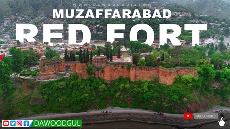 Red Fort Muzaffarabad I Drone Video Red Fort Muzaffarabad Youtube