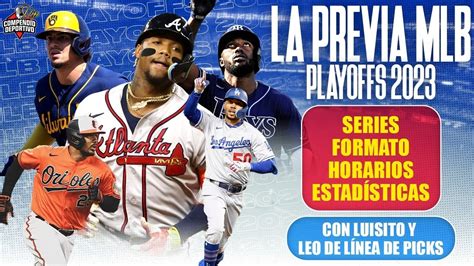 LA PREVIA MLB ANÁLISIS DE LAS SERIES DIVISIONALES 2023 JUNTO A