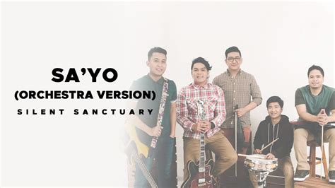 Silent Sanctuary Sa Yo Orchestra Version Official Audio Youtube