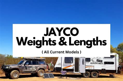 Jayco Caravan Weights & Lengths (Comparison Tables)