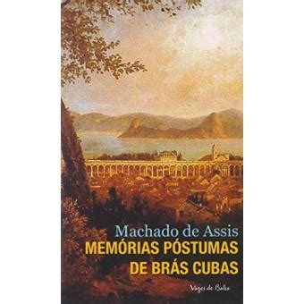 Mem Rias P Stumas De Br S Cubas Machado De Assis Cartonado Machado