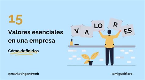 Como Definir Los Valores De Una Empresa Infoupdate Org