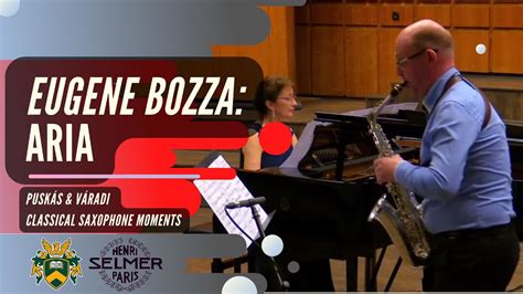 New Season Eugene Bozza Aria For Alto Saxophone Youtube