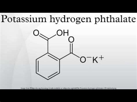 Potassium Hydrogen Phthalate Youtube