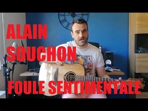 Alain Souchon Foule Sentimentale Tuto Guitare Youtube