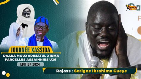 Rajass Serigne Ibrahima Gueye Journ E Xassida Daara Mouxadimatul Xidma