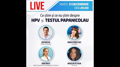 Ce știm și Ce Nu știm Despre Hpv și Testul Papanicolau Youtube