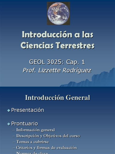 Introducción A Las Ciencias De La Tierra Una Visión General De Los