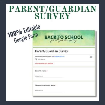 PARENT GUARDIAN SURVEY DIGITAL 100 EDITABLE By Mrscranesclass