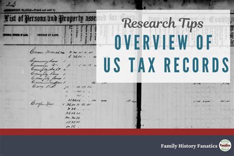 The Value Of Using Us Tax Records In Genealogy Research