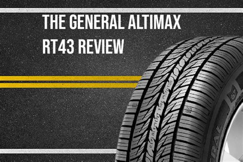 General Altimax RT43 Tires Review! [2022]