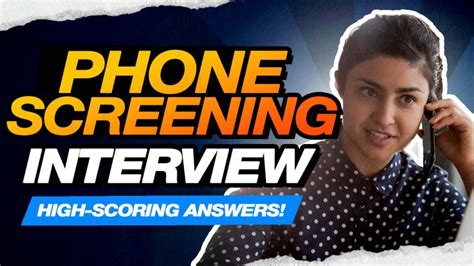 Phone Screening Interview Questions Answers Phone Screen Interview