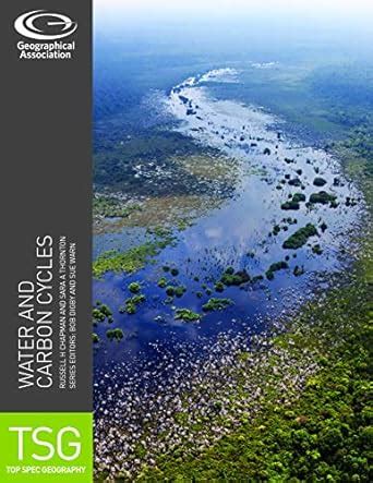 Water And Carbon Cycles Top Spec Geography Chapman Russell Amazon