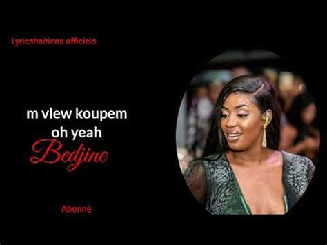 Bedjine Koupem Sa Lyrics Youtube