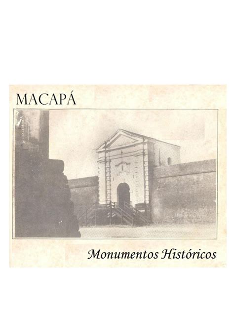 Pdf Folh Macap Monumentos Hist Ricos Ceict Detur Ap Dokumen